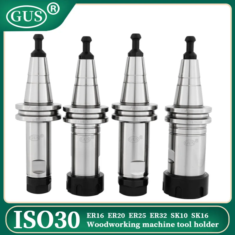 High Precision Woodworking Toolholder ISO30 ER32 ER25 ER20 ER16 SK10 SK16 Collet Chuck for CNC Wooden Engraving Machine Milling