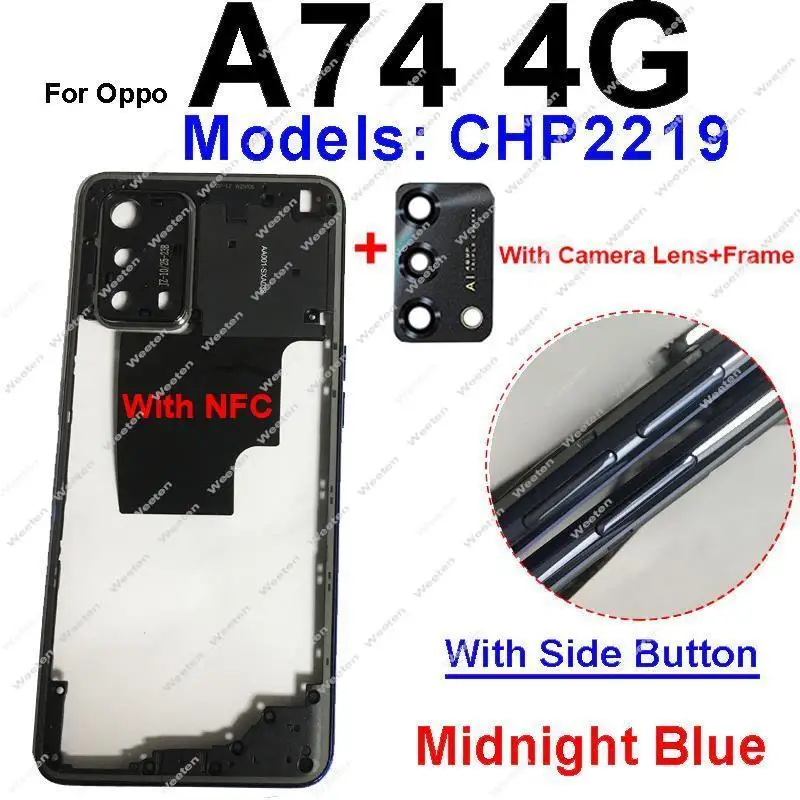 Middle Housing For OPPO A74 4G A74 5G Middle Frame Bezel Cover with NFC Side Button Camera Lens Frame Parts