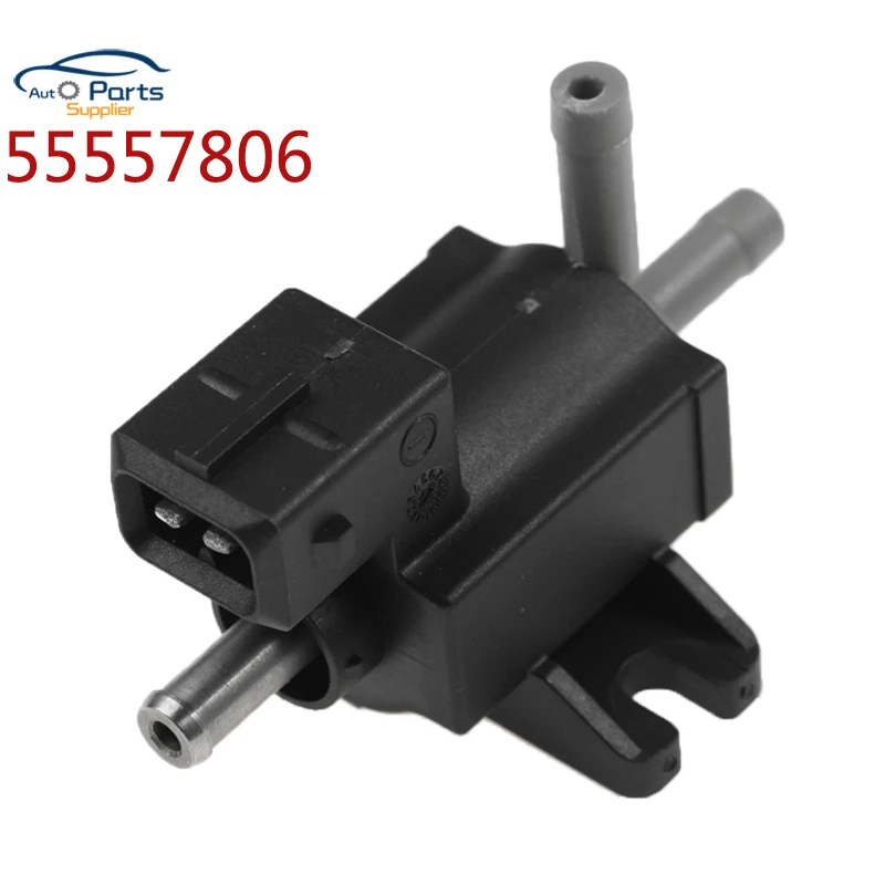 New 55557806 Turbo Wastegate Solenoid Valve For Opel Astra G , Astra H, VX220 Zafira A, Zafira B 55352099 5850129