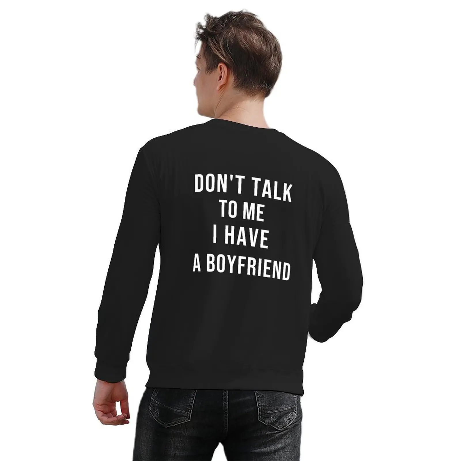Não fale comigo, eu tenho um namorado pulôver masculino usar outono moda masculina roupas masculinas moletom com capuz para homem