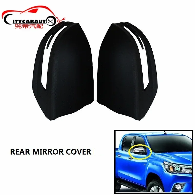 

CITYCARAUTO CAR CHORMED STYLING AUTO DOOR SIDE MIRROR COVER REAR MIRROR COVER TRIMS FIT FOR HILUX REVO 2015-2017 PICKUP