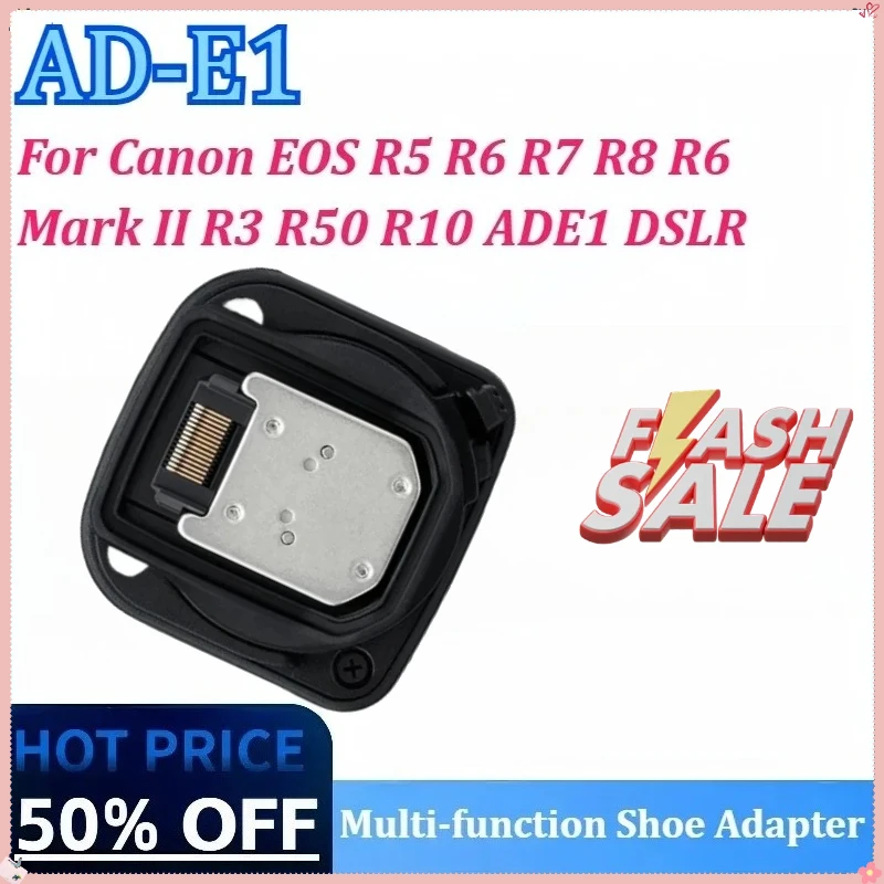 

New AD-E1 Multi-function Shoe Adapter for Canon EOS R5 R8 R6 R6 R7 Mark II R3 ADE1 R50 R10 DSLR Flash Adapter