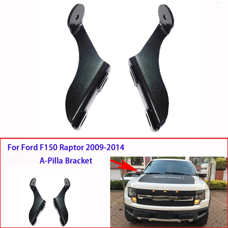 A-Pillar Mounting Brackets Steel for Front Hood Cornor LED Work Lights Fit For Ford F150 Raptor 2009-2014 (1 Pair) 2010 2011