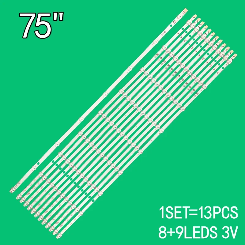 Tira de retroiluminação LED para retroiluminação, 75U6763DB, 75U6863DB, 75HL16T64U, LT-75CF810, 75HFL2899S, 12 VES750QNTL-2W-U11, JL.D75042330-078AS-M