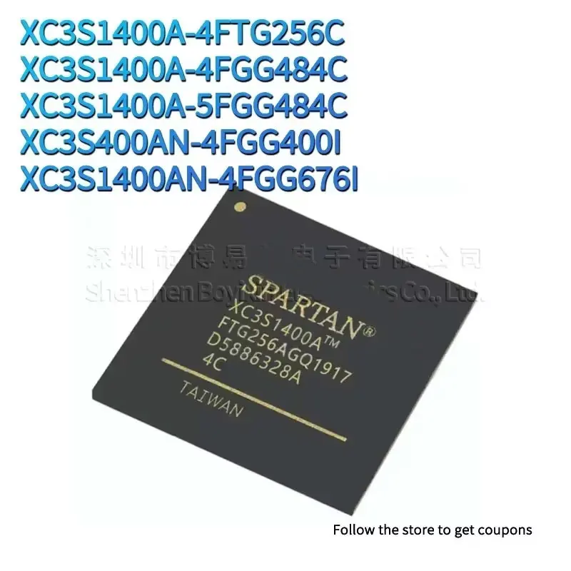 

1PCS NEW XC3S1400A-4FTG256C XC3S1400A-4FGG484C XC3S1400A-5FGG484C XC3S1400AN-4FGG676I XC3S400AN-4FGG400I Standard quality
