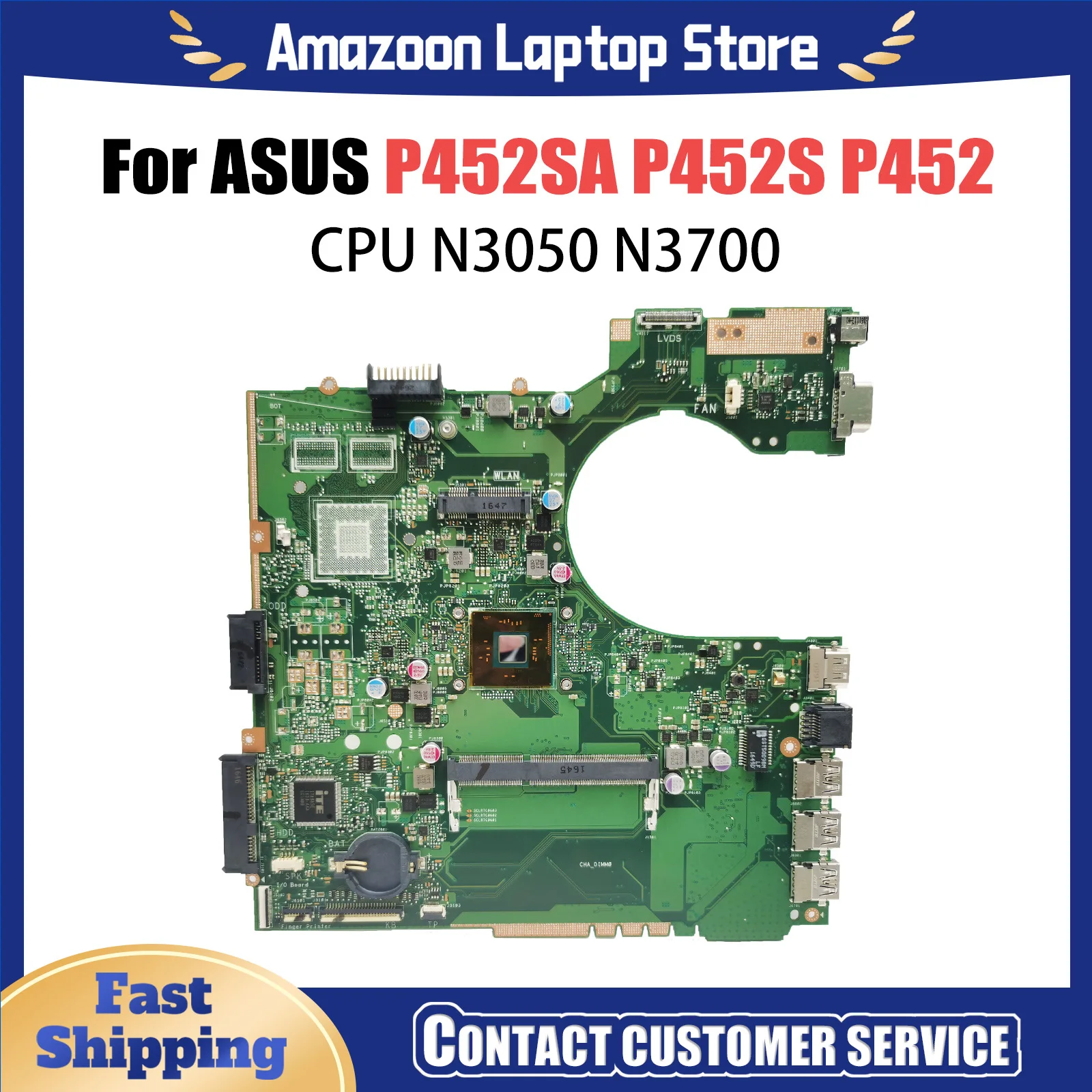 

P452SA Laptop Motherboard For ASUS P2420SJ PX452SA PE452SA PX452SJ Mainboard CPU N3050 N3700 DDR3L UMA OR100% Working