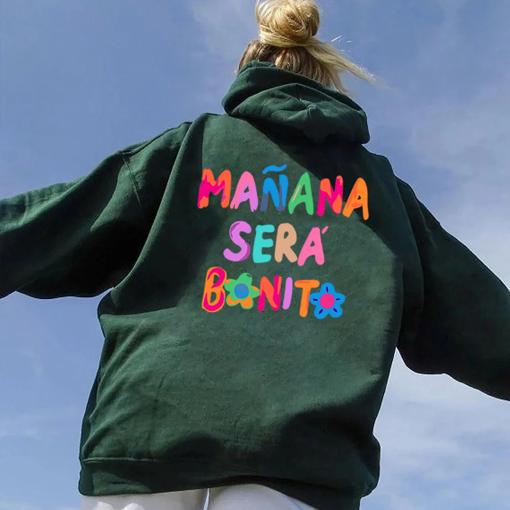 Manana Sera Bonito Hoodie Karol G Manana Sera Bonito Hooded Sweatshirt Tomorrow Will Be Nice Music Pullover Bichota Sweatshirts