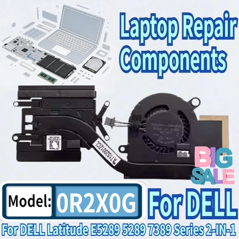 95% New Laptop CPU Cooling Heatsink Fan For DELL Latitude E5289 5289 7389 Series 2-IN-1 R2X0G 0R2X0G AT1S2001ZCL