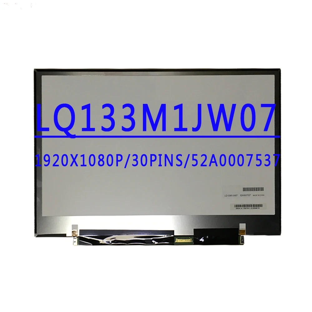 

LQ133M1JW07 13.3 inch FHD Laptop LED LCD Screen 1920X1080 IPS eDP 30pins 72% NTSC 60hz Panel Replacement