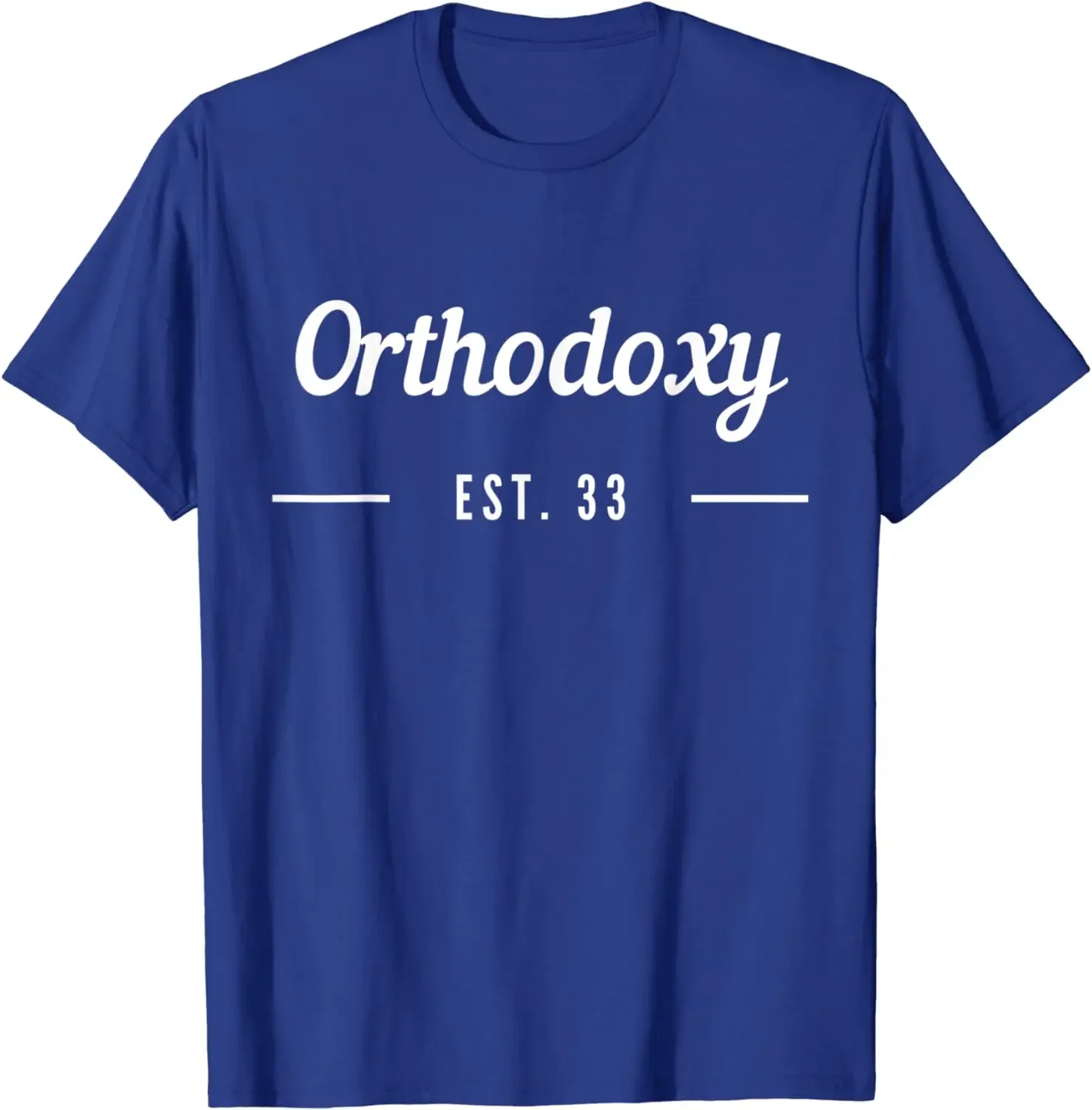 Orthodoxy Est. 33 - Eastern Orthodox Christian T-Shirt Short Sleeve Casual 100% Cotton T Shirt