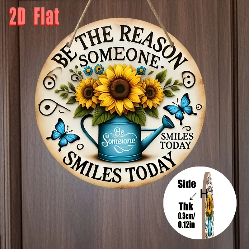 Arte de Pared de Madera Redonda Plana en 2D - "Sé la Razon por la que Alguien Sonríe Hoy", con Girasoles y Mariposas, Decoración de Estilo Vintage para el Hogar
