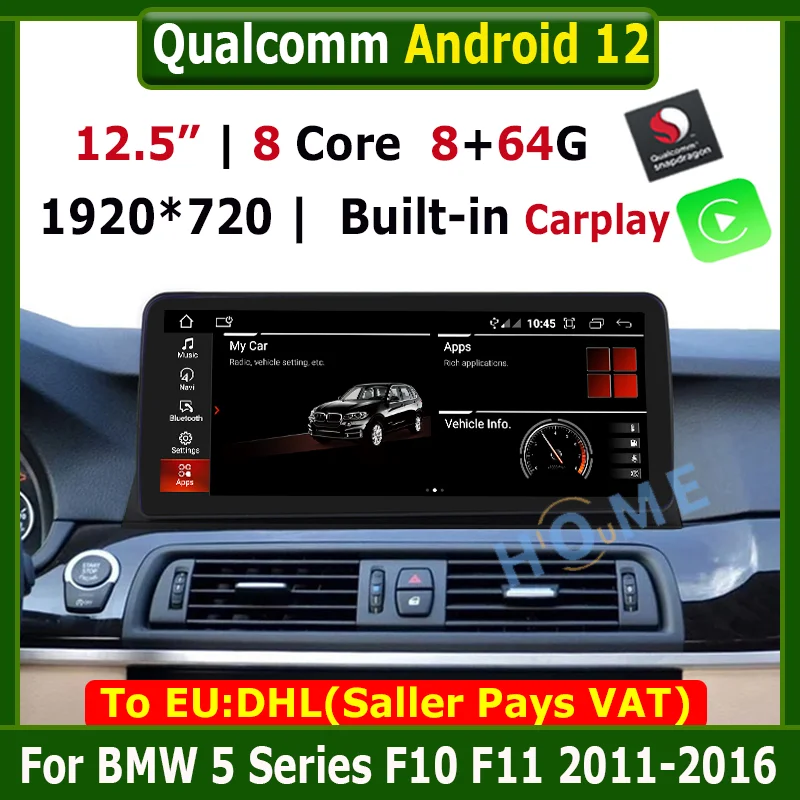 

12.5 inch Qualcomm Android 12 8+64GB Car Multimedia Video Player Radio CarPlay for BMW 5 Series 520i F10 F11 2011- 2016 GPS AUTO