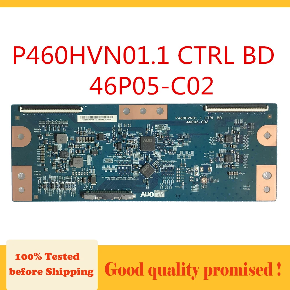 

P460HVN01.1 CTRL BD 46P05-C02 Display Equipment T Con Board Original Replacement Board Tcon Board P460HVN01.1 46P05-C02