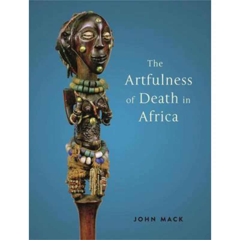 

Искусство смерти в Африке Джон Мпак Re닥 Книги 9781789141238 Книга