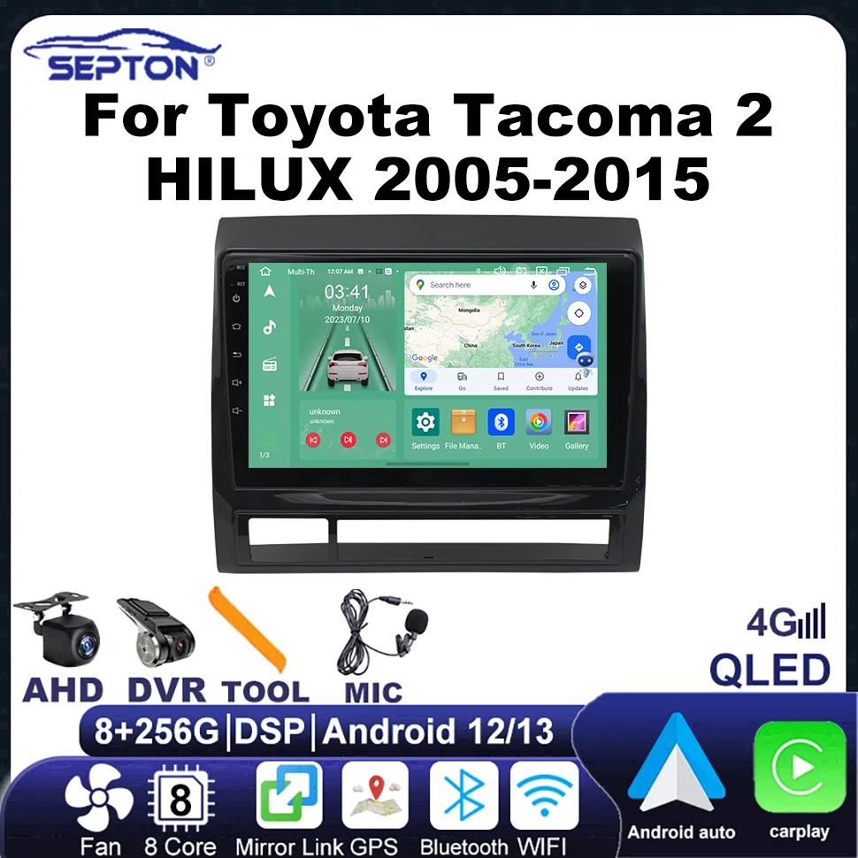 

SEPTON Android Car Radio Carplay Multimedia Player for Toyota Tacoma 2 HILUX 2005-2015 Navigation GPS 8core 8+256G Head Unit 4G