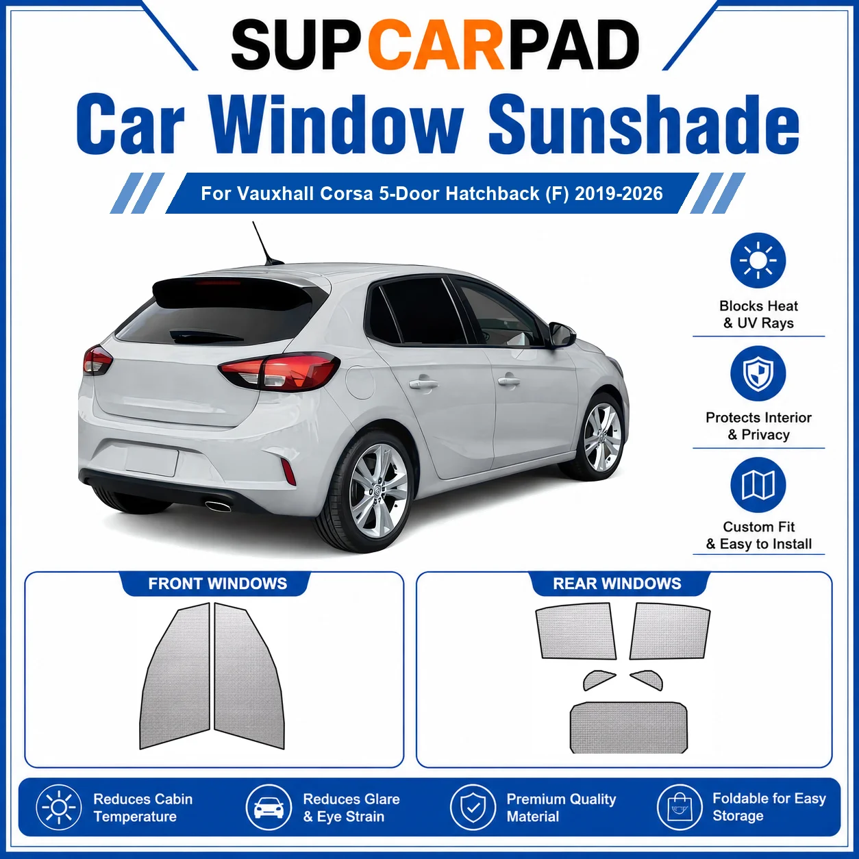 

For Vauxhall - Vauxhall Corsa 5-Door Hatchback (F) 2019-2026 Full Set Car Window Sunshades UV Block Privacy Heat Insulated Folda