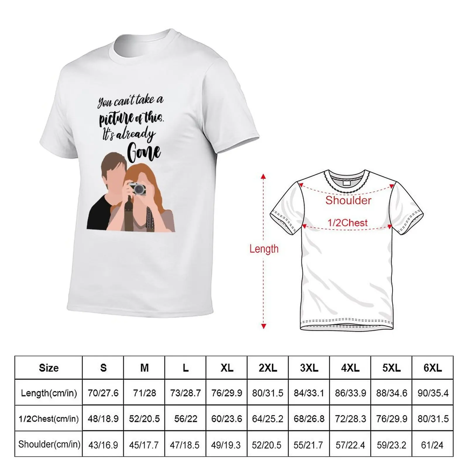 You Can't Take a Picture of This T-Shirt t shirts for man graphic vintage t shirt man designer T-Shirt