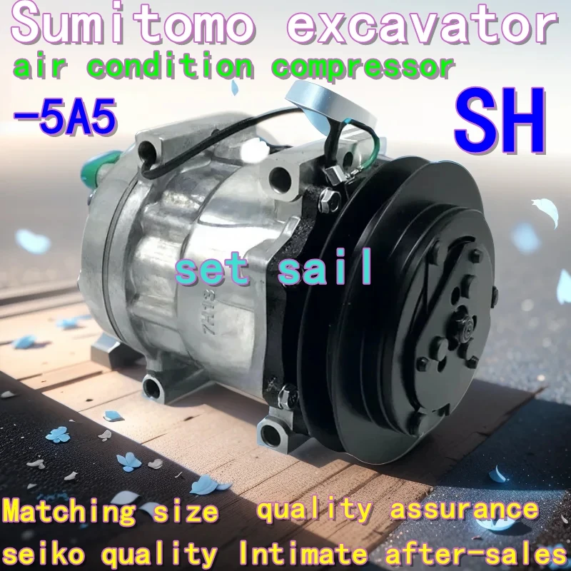 

Excavator Sumitomo 120 200 210 220 230 240 350 360A3-A5A6 Air conditioning compressor Cold air pump air condition compressor