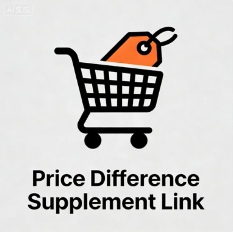 

Дополнительная плата / Стоимость доставки / Разница в цене / Специальная ссылка (только для комбинированных заказов, пожалуйста, свяжитесь с продавцом перед покупкой)