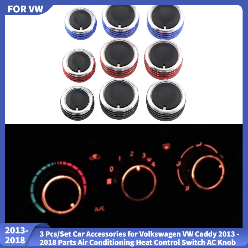 3 Pcs/Set Car Accessories for Volkswagen VW Caddy 2013 - 2018 Parts Air Conditioning Heat Control Switch AC Knob