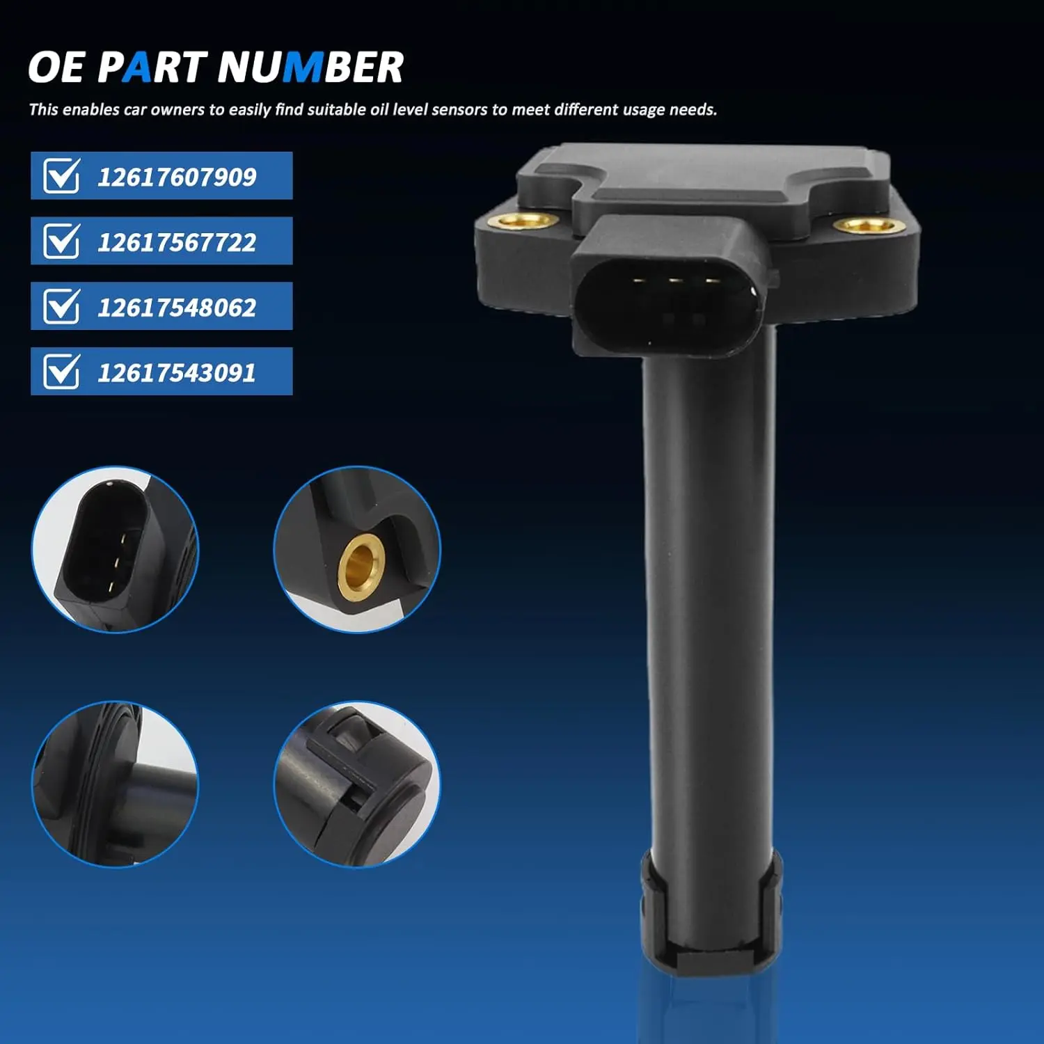 

Oil Level Sensor for BMW X3 X5 X6 E83 E70 F15 E71 xDrive25i xDrive25si xDrive30si 3.0si xDrive35i xDrive40i xDrive30d
