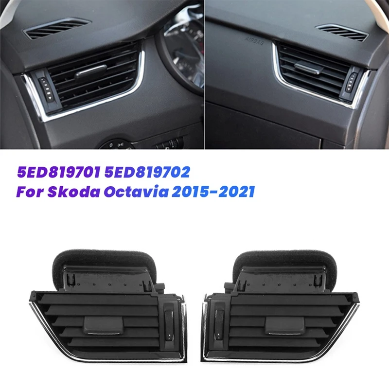 1Pair Car Dashboard Air Conditioner Outlet 5ED819701 5ED819702 For Skoda Octavia 2015-2021 Air Vent Grille