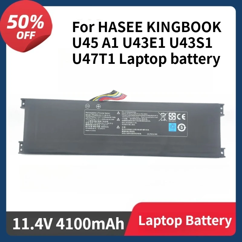 

PF4WN-00-13-3S1P-0 PF4WN-03-17-3S1P-0 Аккумулятор для HASEE KINGBOOK U45 A1 U43E1 U43S1 U47T1 11,4 В 4100 мАч 46,74 Втч Аккумулятор для ноутбука