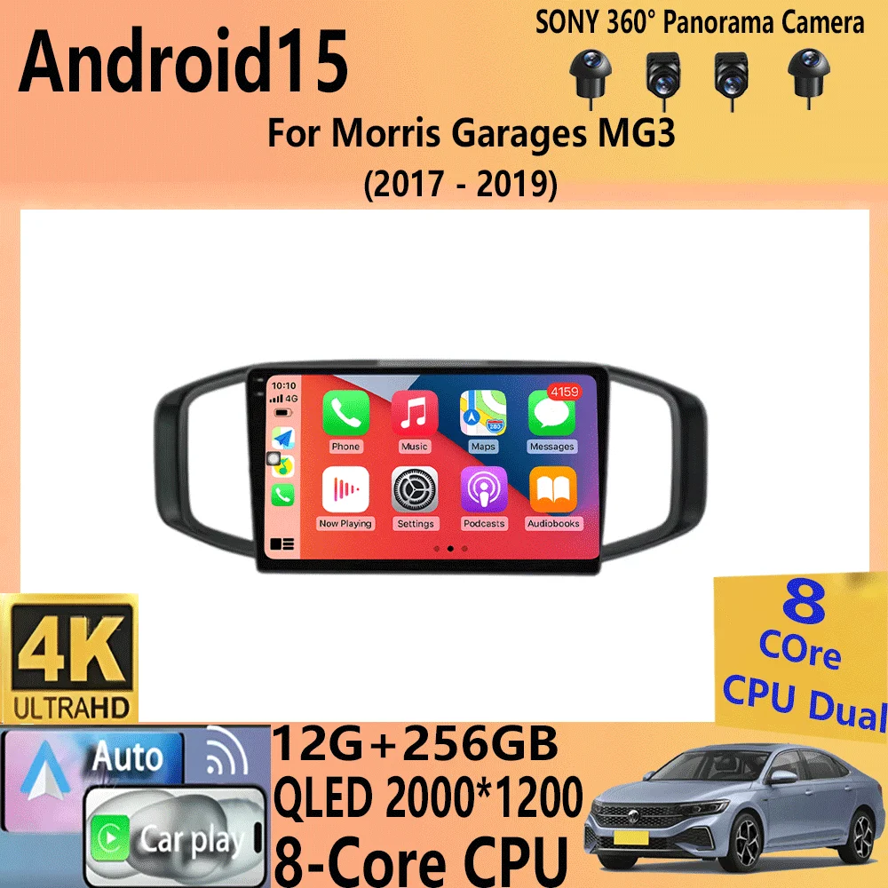 For Morris Garages MG3 2017 2018 2019 QLED 4G Wifi DSP Android 15 Car Radio Multimedia Video Player GPS Navigation Carplay