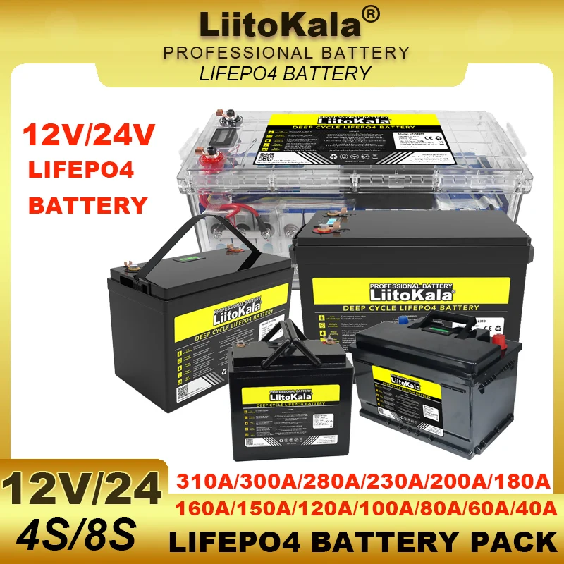 LiitoKala 12V/24V/48V 310ah 280ah 180Ah 150AH 100ah LiFePO4 Battery 12.8V Lithium Iron Phosphate for RV Golf cart Solar Wind