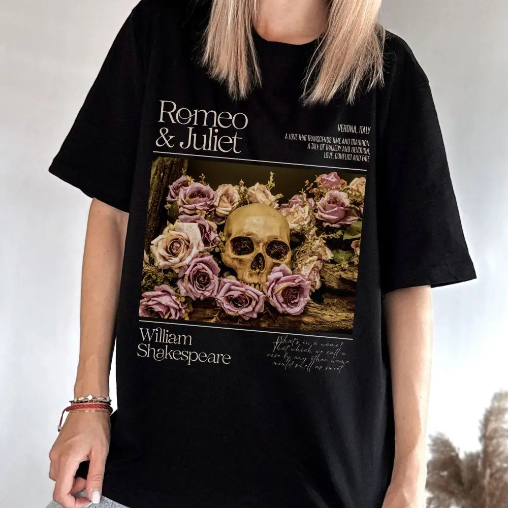 Shakespeare Shirt Romeo and Juliet T Shirts Bookish Me  Loose Fit Casual Women T-Shirt Casual Comfort Streetwear Summer Fashion