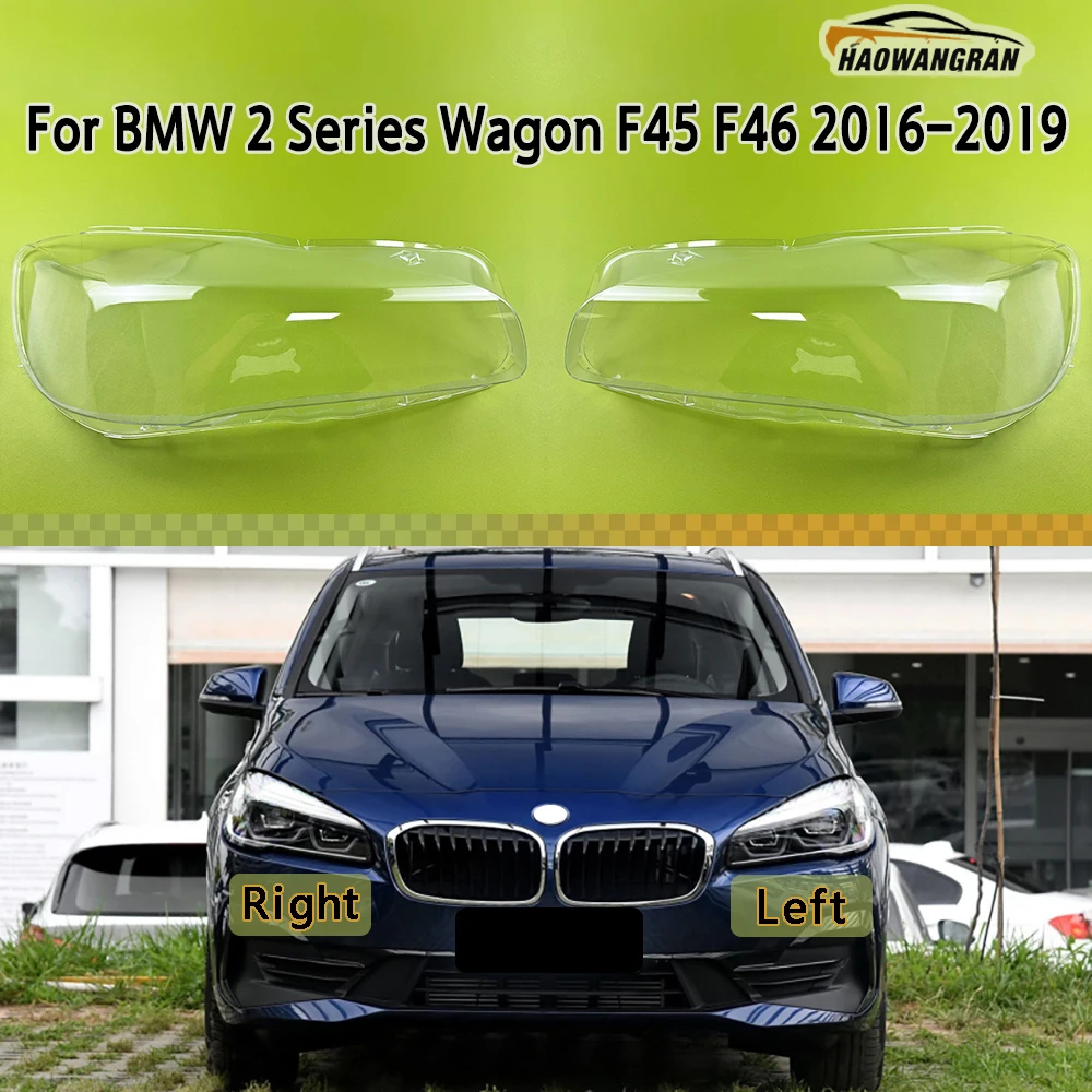 

Headlight Cover For BMW 2 Series Wagon F45 F46 216i 218i 220i 225 2016 2017 2018 2019 Lampshade Plexiglass Replace Original Lens