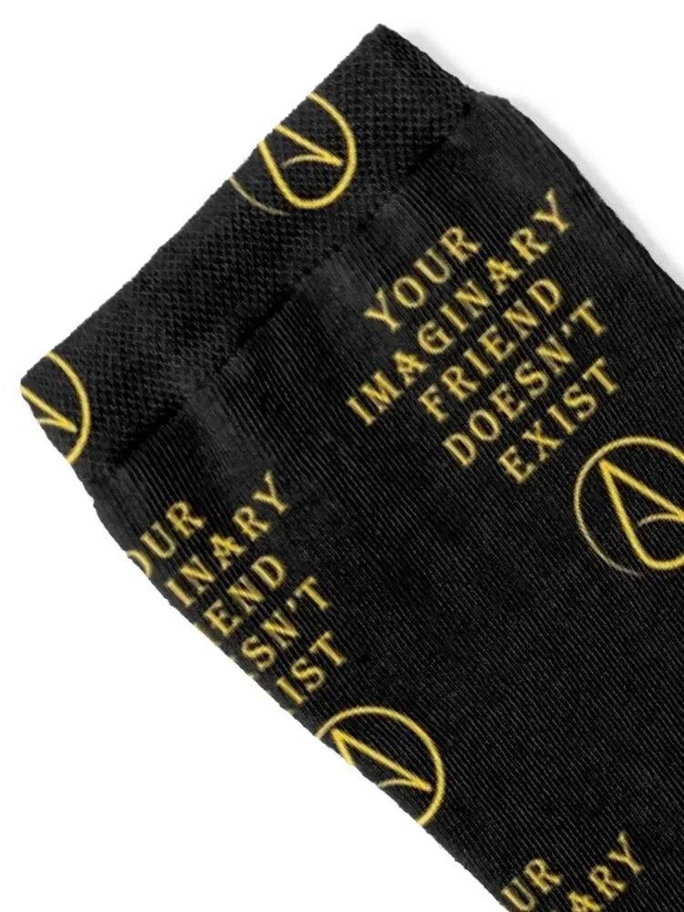 Your imaginary friend doesn't exist. Atheist Atheism Socks funny gifts luxury sport valentine gift ideas Socks Woman Men's