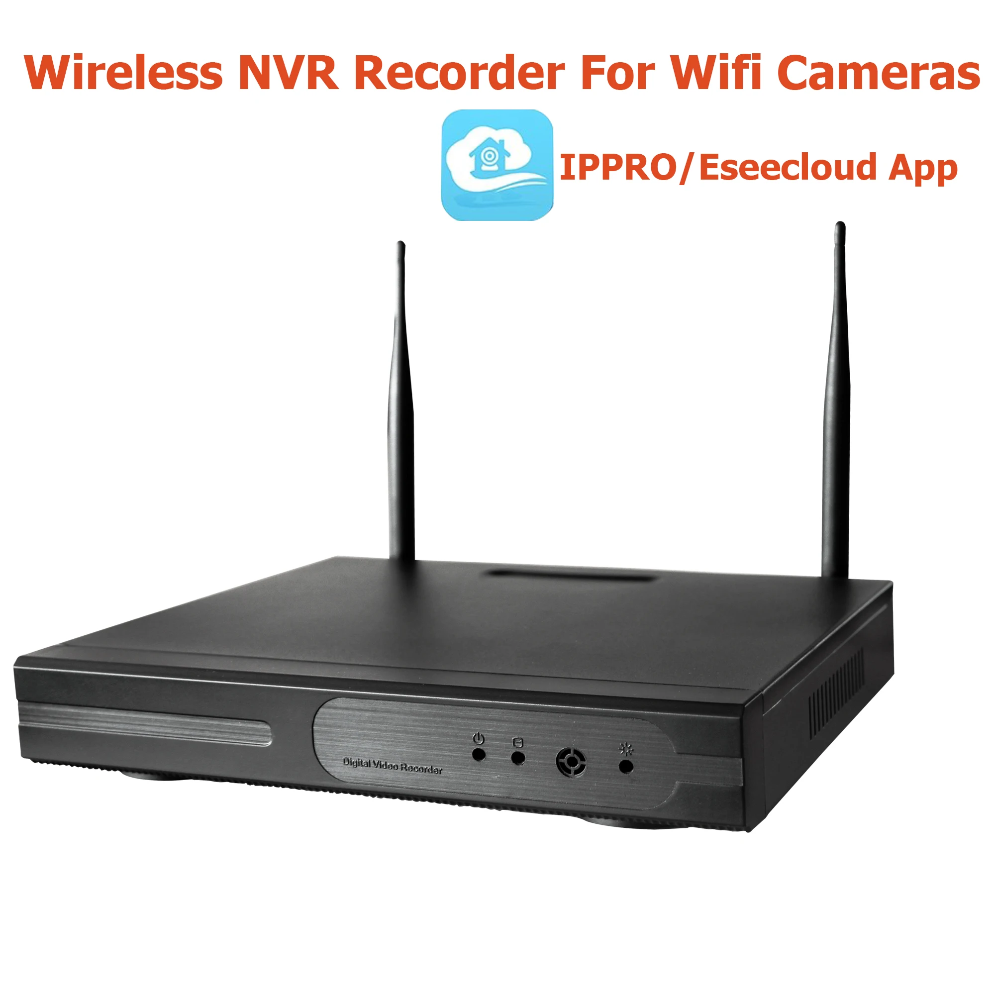 H.265  HD 5MP 3MP 1080P wireless NVR recorder Only for Eseecloud Wifi CCTV CAMERA IPPRO APP