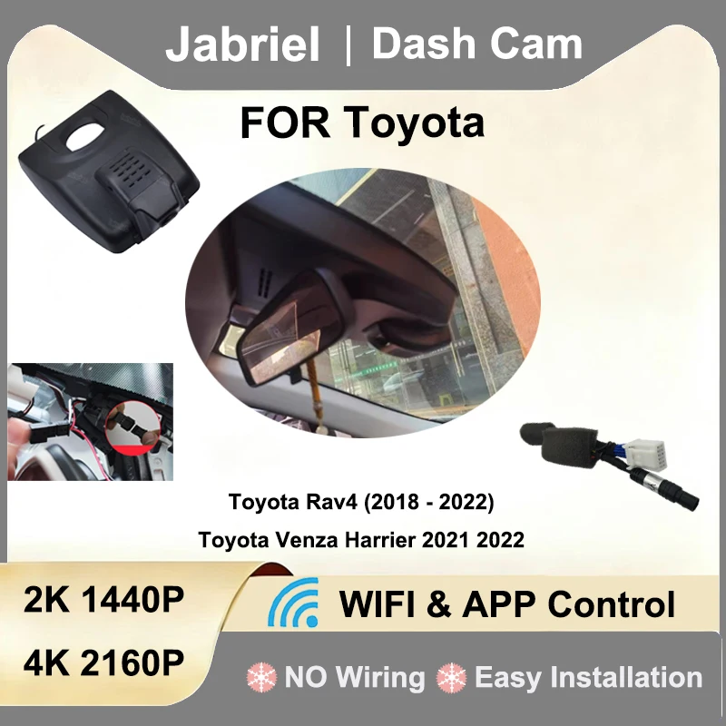 

For Toyota Rav4 2018 2019 2020 2021 2022 Venza Harrier 2021 2022 Plug and Play 2K 4K Dash Cam WIFI Car Dvr Video Recorder