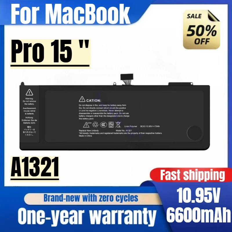 

Аккумулятор A1321 для MacBook Pro 15 дюймов, 0 циклов зарядки, высококачественный, с высокой емкостью, замена батареи, элементы класса A
