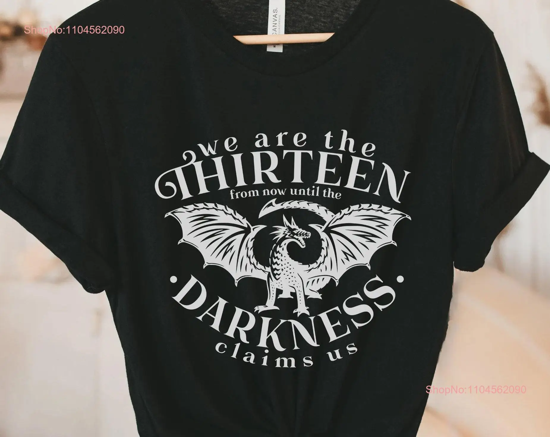 

Throne of Glass Thirteen From Now Until the Darkness Claims Us T Shirt OFFICIALLY LICENSED Sarah J Maas Sjm ToG Manon