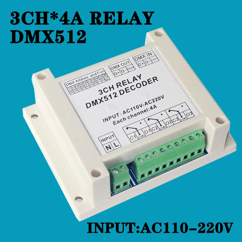 3-channel Relay DMX512 Decoder DMX Controller 4A Per Channel AC110-20V Input