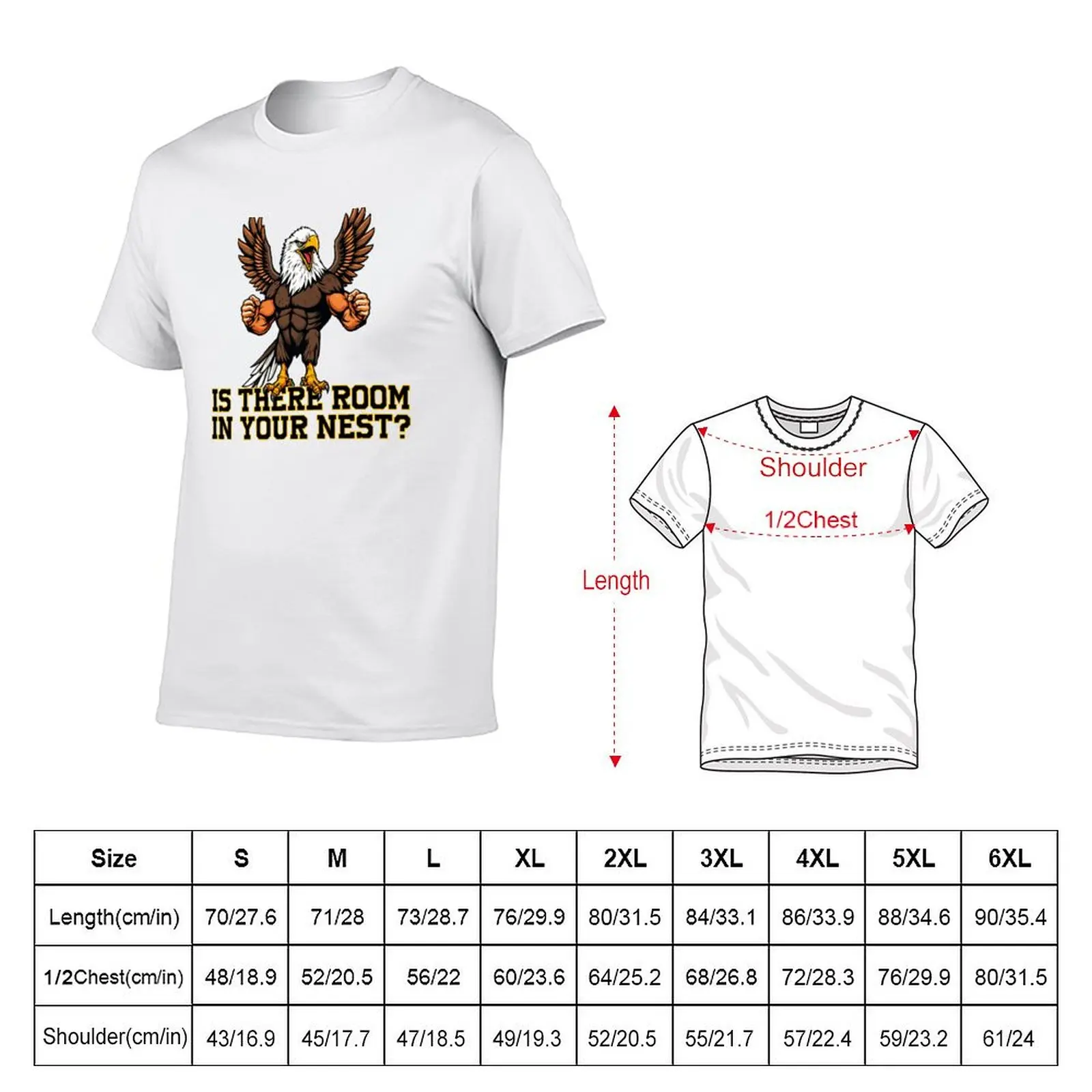 Is There Room in Your Nest? T-Shirt Light Athletic Short Sleeve Tee Shirt