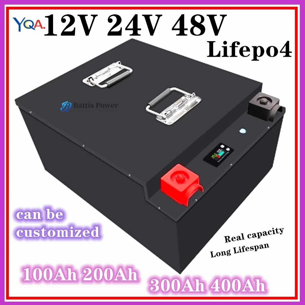 12V 24V 48V 100Ah 200Ah 300Ah 400Ah Lifepo4 Battery For Solar Inverter Motorhome Outdoor Back Up Power Supply