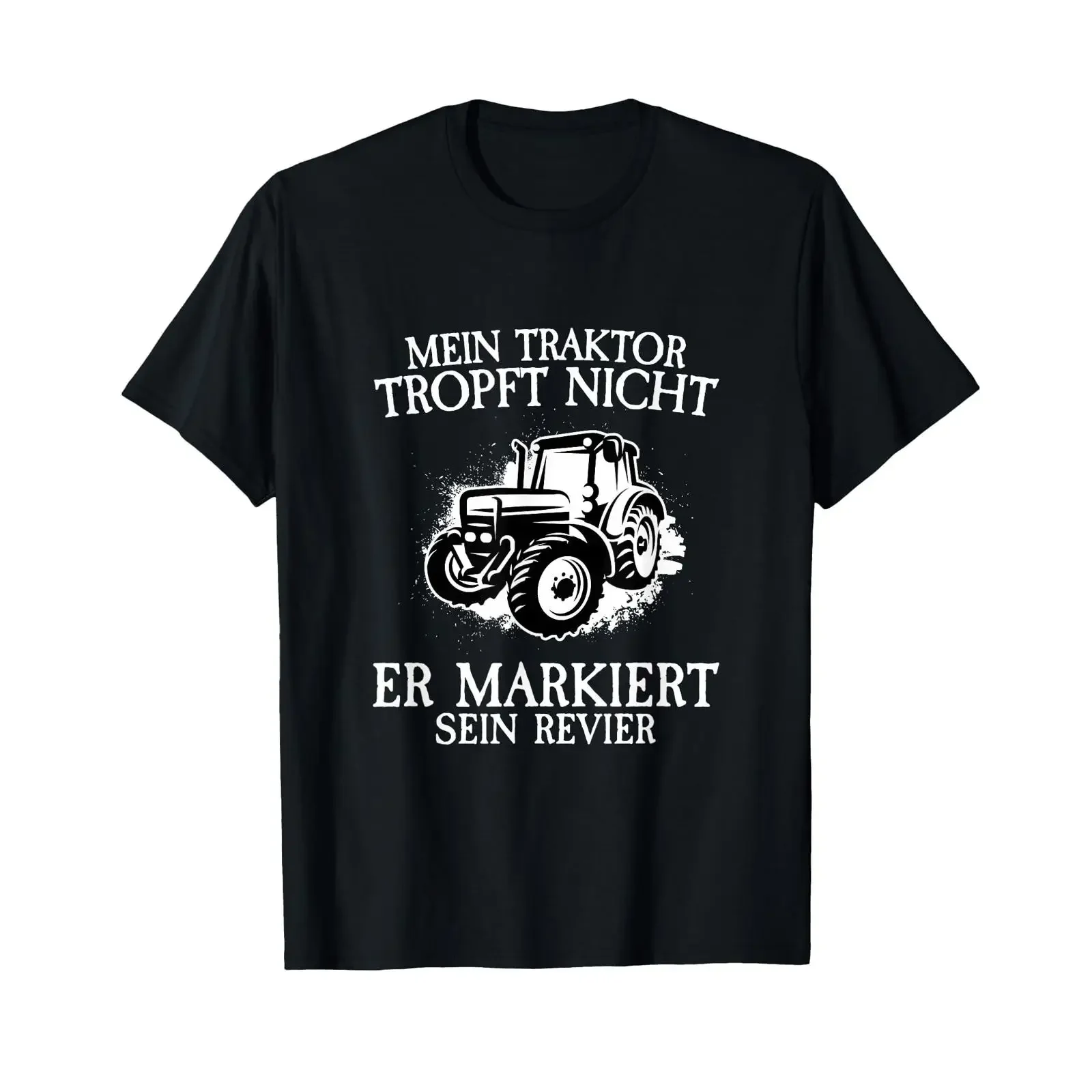T Shirt with German Text quot Mein Traktor tropft nicht er markiert sein Revier Farm My Tra black vintage Washed Stretched