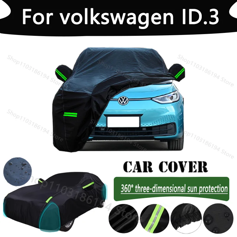 For volkswagen ID.3 Outdoor Protection Full Car Cover Snow Covers Rainwater Sunshine Dustproof Scratches Car Cover