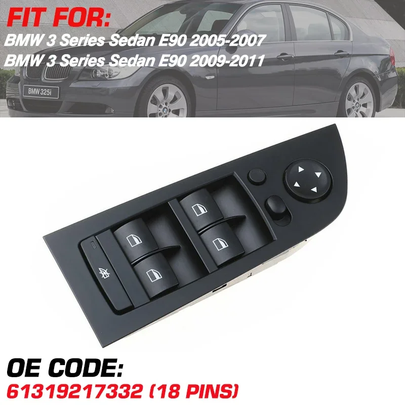 

Window Control Switch Button 61319217332 For BMW 3 Series Sedan E90 318i 320i 325i 330i 335i M3 2005 2006 2007 2009 2010 2011