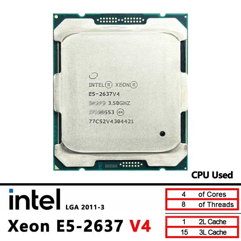 

Intel Xeon E5 2637 V4 Used 2637V4 3.50GHz 4-Cores LGA 2011-3 cpu processor