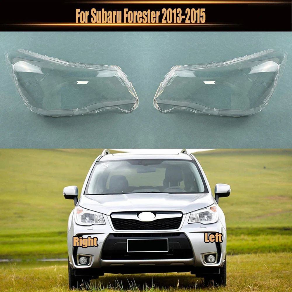 

For Subaru Forester 2013 2014 2015 Headlamp Shell Transparent Lamp Shade Lens Front Headlight Cover Lampshade Plexiglass