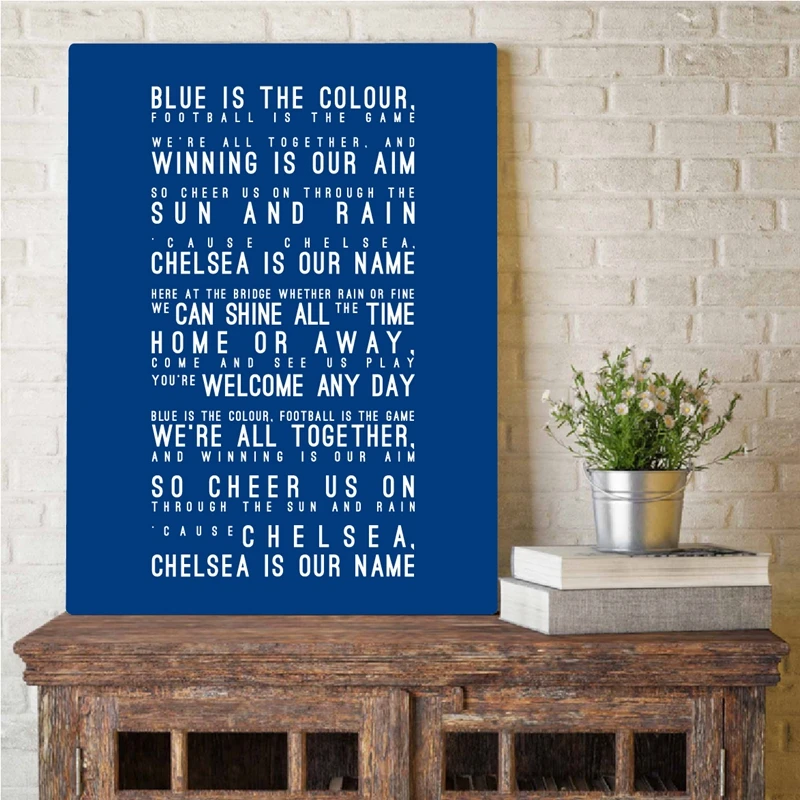 Chelsea FC Inspired Song Lyrics Art Painting Wall Pictures , Blue is the Colour Lyrics Typography Canvas Art Prints Home Deco