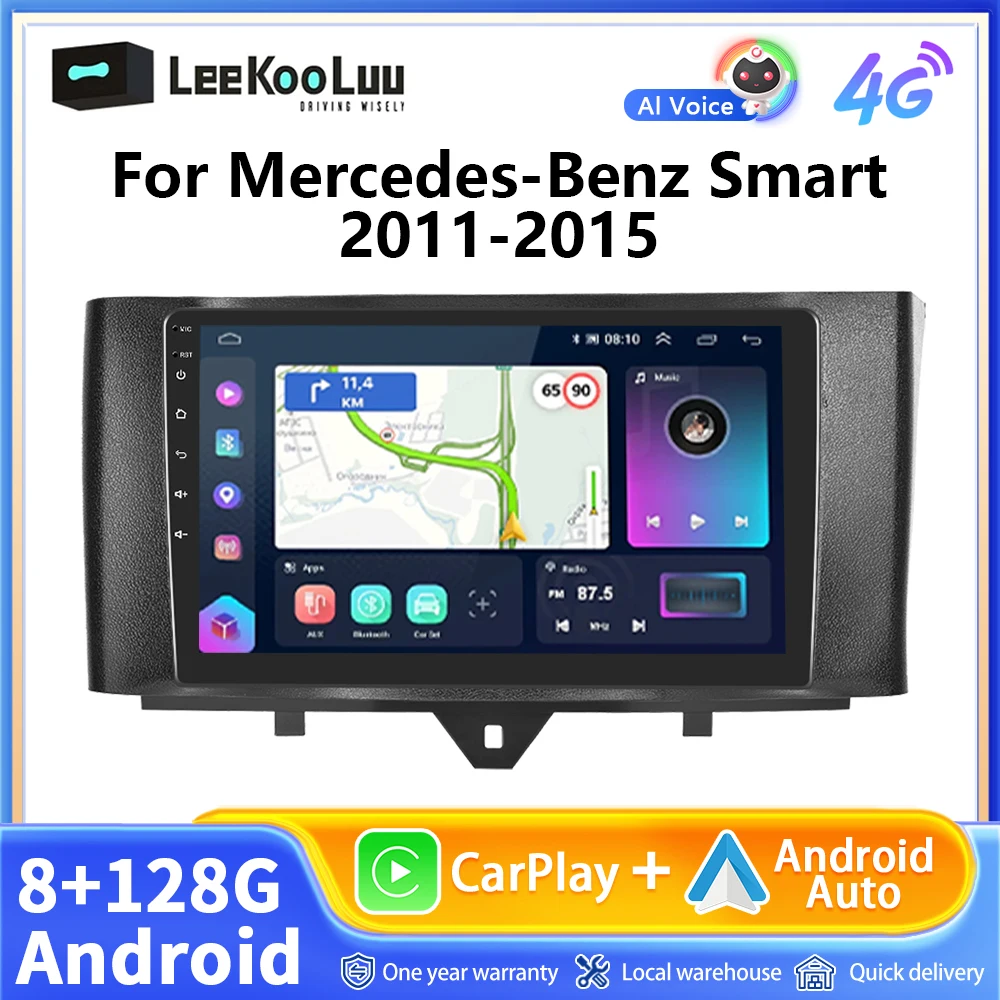 LeeKooLuu Android 2 Din Car Radio For Mercedes-Benz Smart 2011-2015 Carplay 4G WIFI DSP BT AI Voice GPS Navigation Autoradio