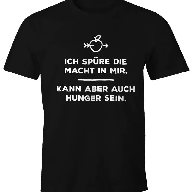 Men's Tshirt  I feel the power in me but can also be hungry