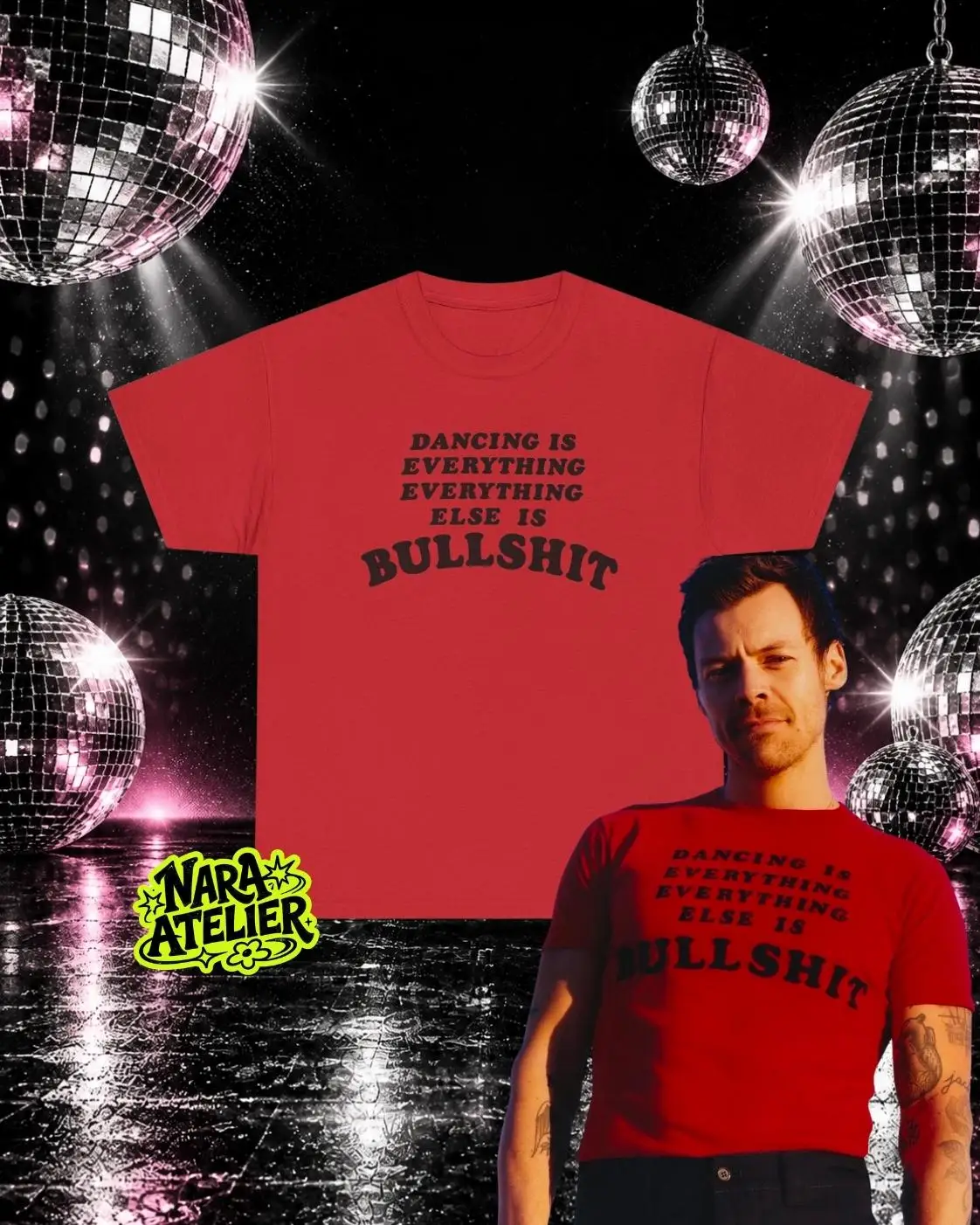 Dancing Is Everything Shirt, Harry Styles Inspired Tee, Everything Else Is Bullshit Shirt, Fangirl Concert Outfit