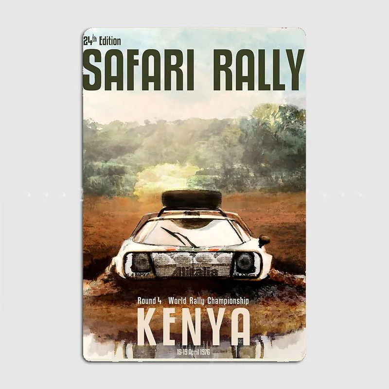 Rallying Safari Rally 1976 Car Metal Sign Poster Garage Room Decor Automobile Club Custom Tin Vintage Room Decoration Home Decor