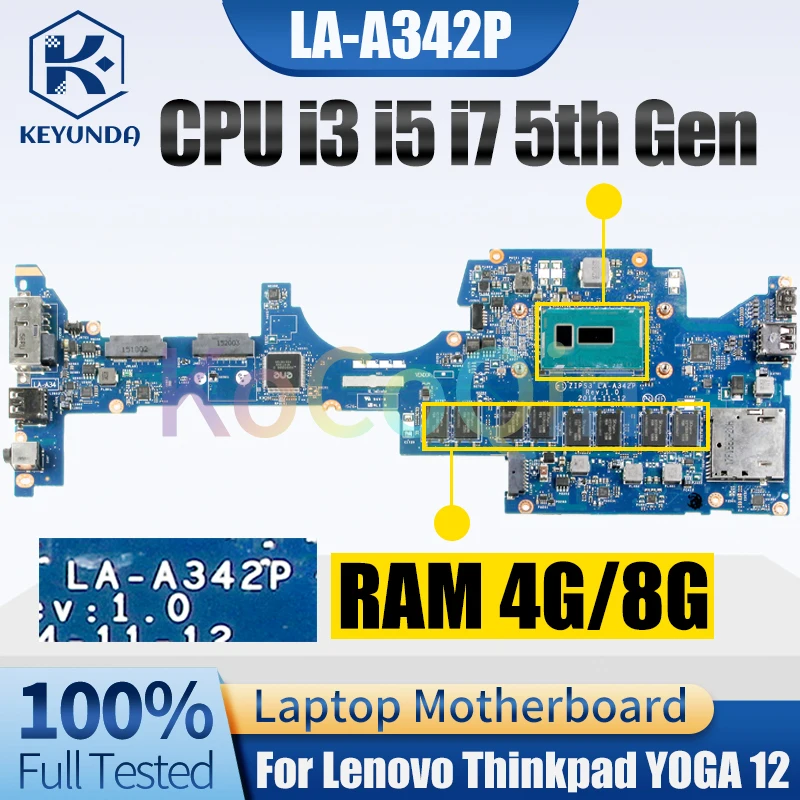 

For Lenovo Thinkpad YOGA 12 Notebook Mainboard LA-A342P 01AY502 00HT706 00HT711 i3 i5 i7 5th Gen RAM 4/8G Laptop Motherboard